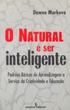Livro - O natural é ser inteligente