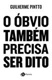 Livro - O óbvio também precisa ser dito