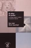 Livro - O OLHAR DO PODER