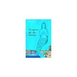 Livro - O outro pé da sereia