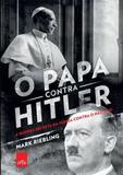 Livro - O papa contra Hilter