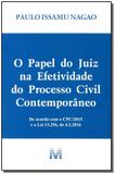 Livro - O papel do juiz na efetividade do processo civil contemporâneo - 1 ed./2016