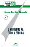 Livro - O pedagogo na escola pública