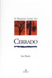 Livro - O pequeno livro do cerrado