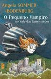 Livro - O pequeno vampiro no vale das lamentações