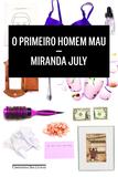 Livro - O primeiro homem mau