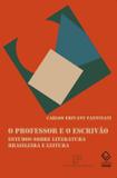 Livro - O professor e o escrivão