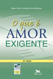 Livro - O que é amor-exigente?