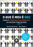 Livro - O Que é Meu é Cada Vez Mais Seu