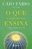 Livro - O que o sofrimento ensina