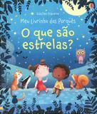 Livro - O que são estrelas : Meu livrinho dos porquês