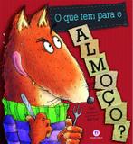 Livro - O que tem para o almoço?