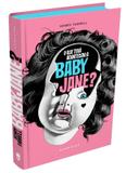 Livro - O que terá acontecido a Baby Jane?