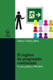Livro - O regime de progressão continuada