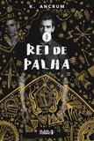 Livro - O rei de palha
