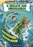 Livro - O Resgate Dos Dinossauros 06 - Dakossauro Mastigador