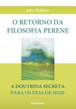 Livro - O Retorno da Filosofia Perene