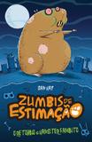 Livro - O retorno do Hamster faminto : Zumbis de estimação