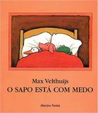 Livro - O sapo está com medo