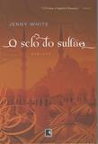Livro - O SELO DO SULTÃO