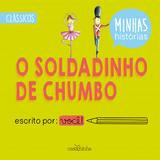 Livro - O soldadinho de chumbo
