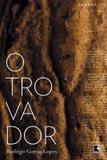 Livro - O Trovador