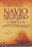 Livro - O último navio negreiro da América
