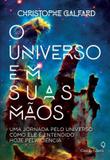 Livro - O universo em suas mãos