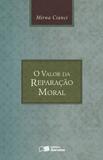 Livro - O valor da reparação moral