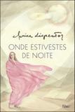 Livro - Onde estivestes de noite