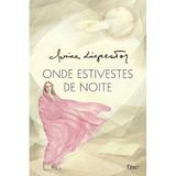 Livro - Onde estivestes de noite