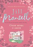 Livro - Onde mora o amor
