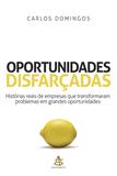 Livro - Oportunidades disfarçadas