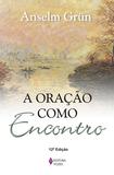 Livro - Oração como encontro