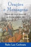 Livro - Orações e mensagens - Palavras que tocam nossa vida nas diversas situações reais