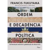Livro - Ordem e decadência política
