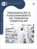 Livro - Organização e funcionamento de farmácia hospitalar