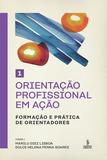 Livro - Orientação profissional em ação - Volume 1