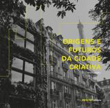 Livro - Origens e futuros da cidade criativa