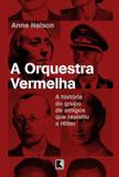 Livro - ORQUESTRA VERMELHA, A
