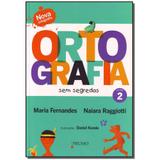 Livro - Ortografia Sem Segredos - Vol.02 - Prumo