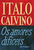 Livro - Os amores difíceis