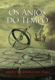 Livro - Os anjos do tempo