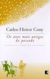 Livro - OS ANOS MAIS ANTIGOS DO PASSADO