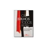 Livro - Os brilhos todos