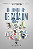 Livro - Os Brinquedos de Cada Um