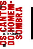 Livro - Os cantos do homem-sombra