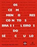 Livro - Os cem menores contos brasileiros do século