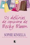 Livro - Os delírios de consumo de Becky Bloom