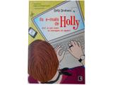 Livro Os E-mails de Holly - Holly Denham